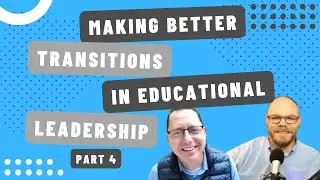 Transitioning Into Your New Assistant Principal Role