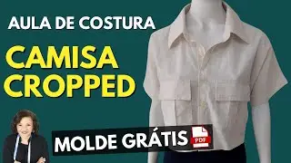 Como costurar Camisa Cropped com Bolso | Molde Grátis