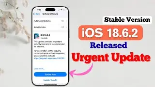 iOS 18.6.2 Released - What&rsquo;s New? Important Update in Hindi