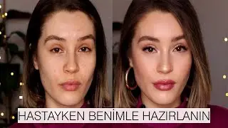 Hastayken Benimle Hazırlanın 🤧