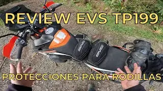 REVIEW EVS TP199 | PROTECCIONES PARA RODILLA OFF-ROAD 👌🏻💯 | AVENTURAS DE UN MOTERO