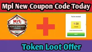 Mpl today new coupon code | Mpl pro today Free token coupon code | Technical Gaurav