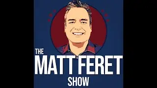 The Matt Feret Show Episode Zero