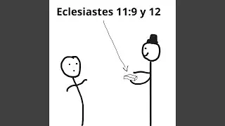 Eclesiast&eacute;s 11:9 y 12