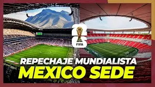 MÉXICO será SEDE del REPECHAJE 🏟️ ¿Cómo Afecta a VENEZUELA y BOLIVIA?