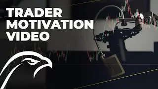 What It Takes To Succeed In Trading | Trader Daily Motivation Video (MUST LISTEN)