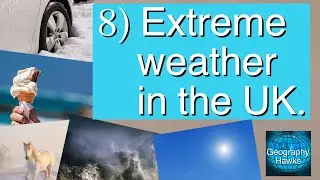 8) Extreme weather in the UK. Powered by @GeographyHawks