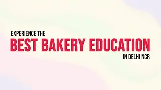 Become a professional Baker at Delhi&rsquo;s Premier Bakery Academy &ndash; Tedco Global Chefs Academy