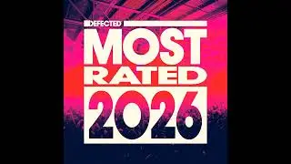 Defected presents Most Rated 2026 [Defected] 2025