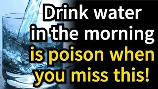 5 Dangerous Mistakes Seniors Make When Drinking Water in the Morning and How to Avoid Them