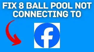 New! How To Fix 8 Ball Pool Not Connecting To Facebook (Full Guide) 2025!