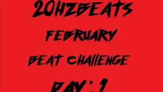 20hzbeats 28 day beat challenge DAY 1