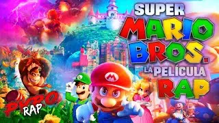 SUPER MARIO BROS RAP || La Película || Esto es Cosa de Hermanos || Pyro ft. varios Artistas