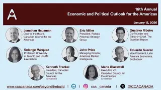 16e Perspectives économiques et politiques annuelles pour les Amériques du CCA – 12 janvier 2026