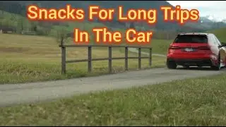 INPORTANT!!! 14 The Best Snacks For Long Trips In The Car