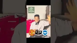 MAN UNITED 1-2 BRIGHTON POST MATCH REACTION (Dalot, Lacey, Bruno&hellip;)