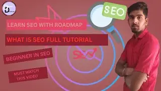 Unlock SEO Success: A Complete Learning Roadmap.  In This You Learn What is SEO | By Ravindra Siyol