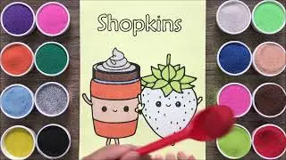 Sand painting shopkins strawberry and soda satisfying with sand painting (Chim Xinh channel)