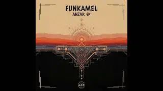 Funkamel - Anzar (Dark Night Mix) [Camel Riders]