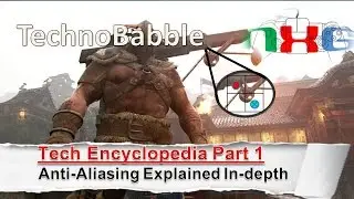 Technical Encyclopedia: Part 1 Anti Aliasing Technobabble