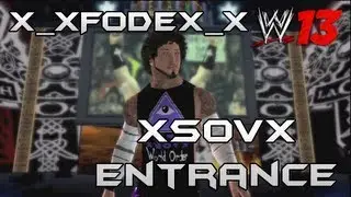 WWE '13: xSoVx | x_xFoDex_x / (x-ISwiZZ-x) Entrance.
