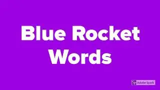 Blue Rocket Words 19.4.20