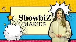 Showbiz Diaries | A Digital Diary of Your Favourite Celebrities | Emra Digital