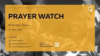 Join us for Thursday morning prayers!!! w/ Elder Olusegun Adekola