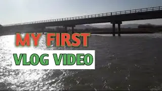Beautiful place in pakistan (parachinar)|| Kurram river Flowing scene | Part 1