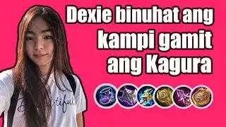 DEXIE DIAZ NAPAKALAKAS MAG KAGURA! | Mobile Legends