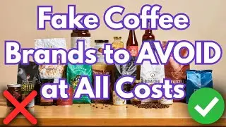 15 Coffee Brands to AVOID at All Costs (And How to Spot Real Coffee)