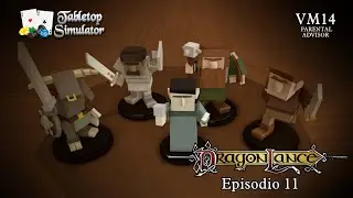 D&D Tabletop Simulator - Dragonlance Episodio 11
