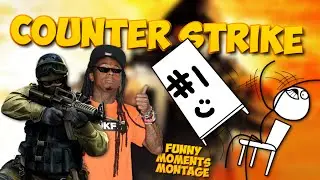 FIRST TIME PLAYING THIS GAME | CS:GO Funny Moments Montage #1