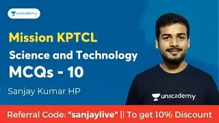 Mission KPTCL : Science and Technology MCQs - 10 | KPSC | Sanjay Kumar HP | Karnataka PSC