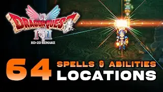 Dragon Quest 2 Remake - All 64 Scroll Of Spell & Ability Locations Master Of Arts Trophy/Achievement