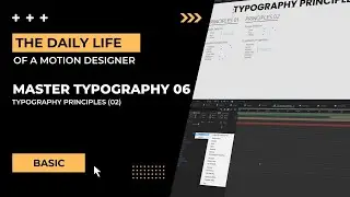 Unlock Powerful Tools in After Effects 06 | Typography principles 2