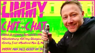 LIMMY Twitch | Chit-chat - Glastonbury, Gina G, Columbo, Smelly Feet & more! & Improv [2024-06-24]