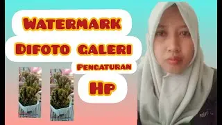 #cara edit watermark difoto hp