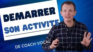 Comment démarrer une activité de coach vocal indépendant ?