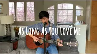 As Long As You Love Me (Justin Bieber Cover) ~ Calvin