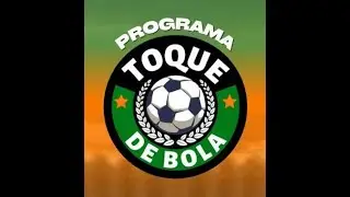 TOQUE DE BOLA- 16 / 01 / 2025