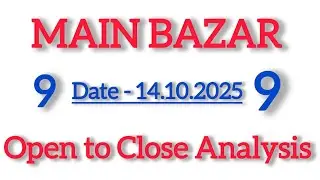 Main bazar today || open to close || main bazar matka trick [ 14.10.2025 ]