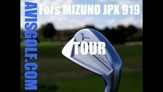 Les fers Mizuno JPX 919 Tour Avisgolf