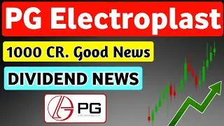PG Electroplast Share Latest News 🔥 MOU 🔥 Dividend