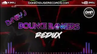 Davey J - Bounce Bangers Redux - DHR