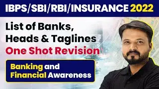 List of Banks, Heads & Taglines - One Shot Revision | Banking Awareness | Foundation Course 2022