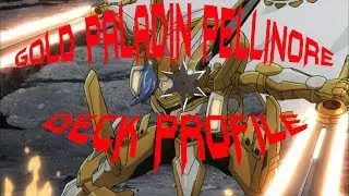 Cardfight!! Vanguard - Gold Paladin (Pellinore) Deck Profile (KM)