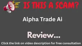 Alphatradeai.net Review: THIS IS A SCAM? (Alpha Trade Ai)
