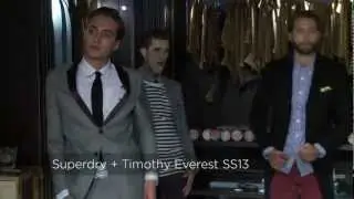 Superdry + Timothy Everest SS13 at London Collections: Men