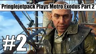 Metro Exodus Full Game Walkthrough Part 2 - Escaping The Cult! ⛪